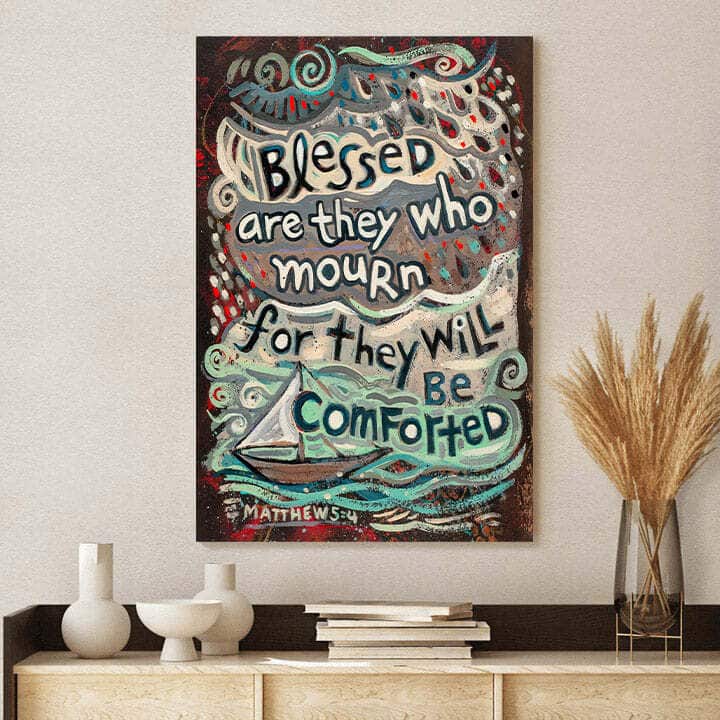Christian Canvas Print Blessed Are They Who Mourn Christian Canvas Print Blessed Are They Who Mourn