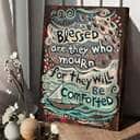 Christian Canvas Print Blessed Are They Who Mourn Christian Canvas Print Blessed Are They Who Mourn