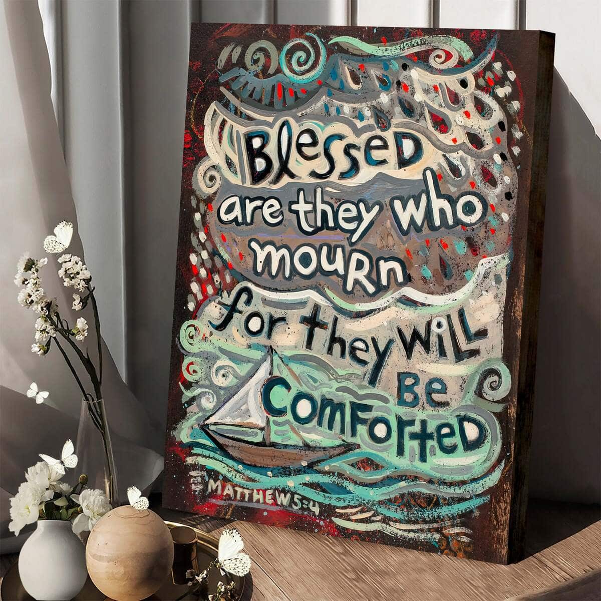Christian Canvas Print Blessed Are They Who Mourn Christian Canvas Print Blessed Are They Who Mourn