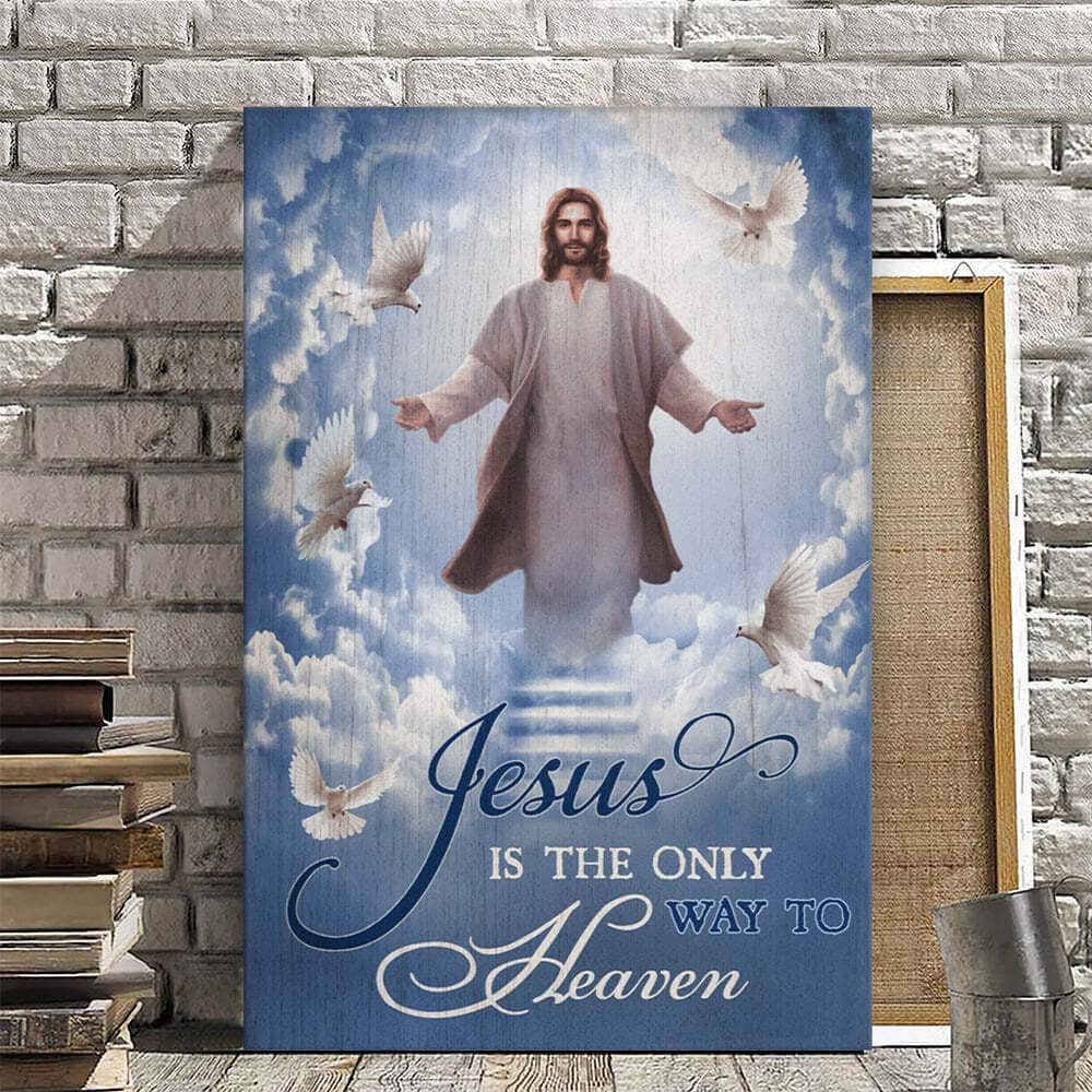 Christian Canvas Print Jesus In The Only Way To Heaven