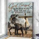 Christian Canvas Print Horse God Blessed The Broken Road Christian Canvas Print Horse God Blessed The Broken Road