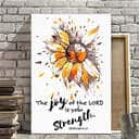 Christian Canvas Print The Joy Of The Lord Is Your Strength Nehemiah 8:10 Christian Canvas Print The Joy Of The Lord Is Your Strength Nehemiah 8:10
