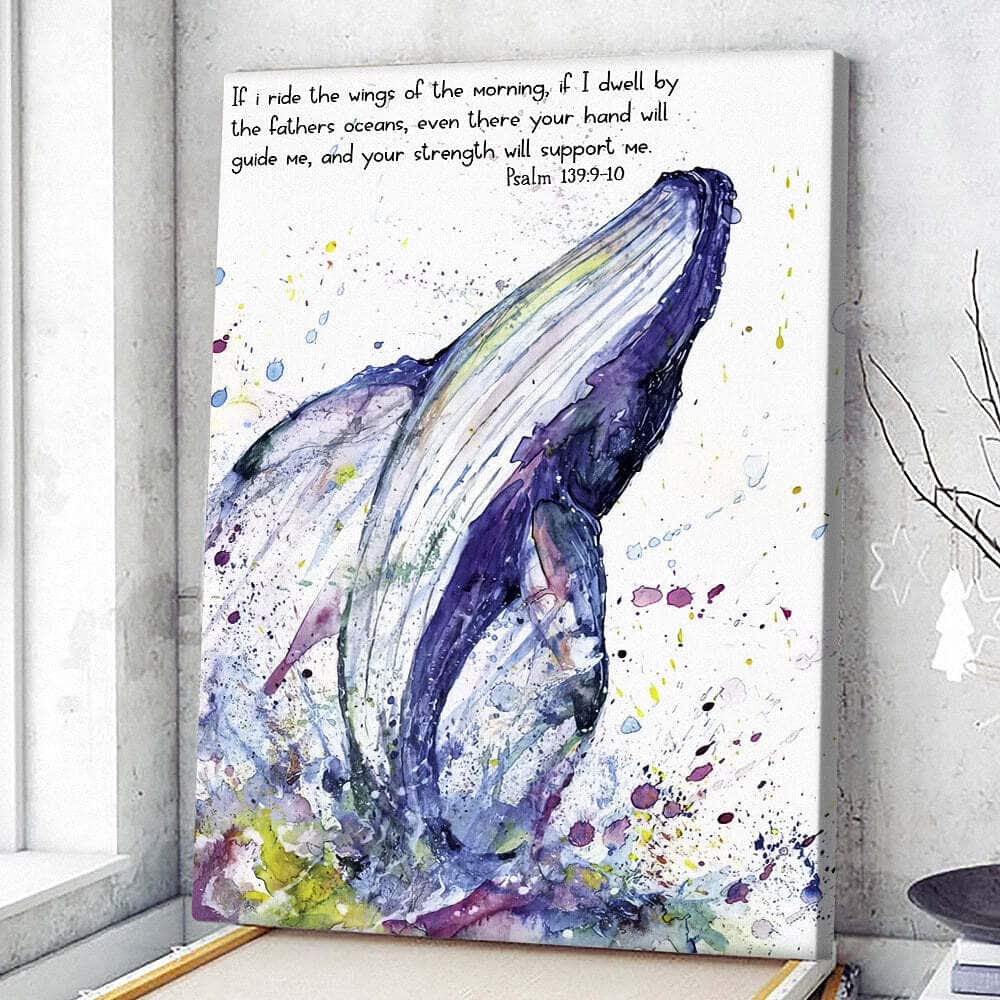 Christian Canvas Print Whale Oceans If I Ride The Wings Of The Morning Christian Canvas Print Whale Oceans If I Ride The Wings Of The Morning