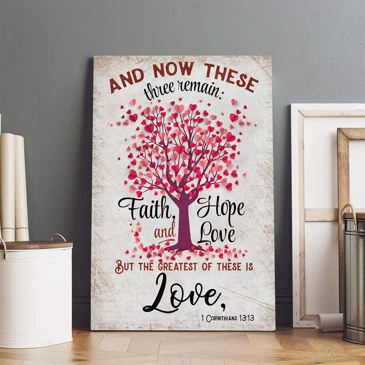 Christian Canvas Print Faith Hope And Love 1 Corinthians 13:13 Christian Canvas Print Faith Hope And Love 1 Corinthians 13:13