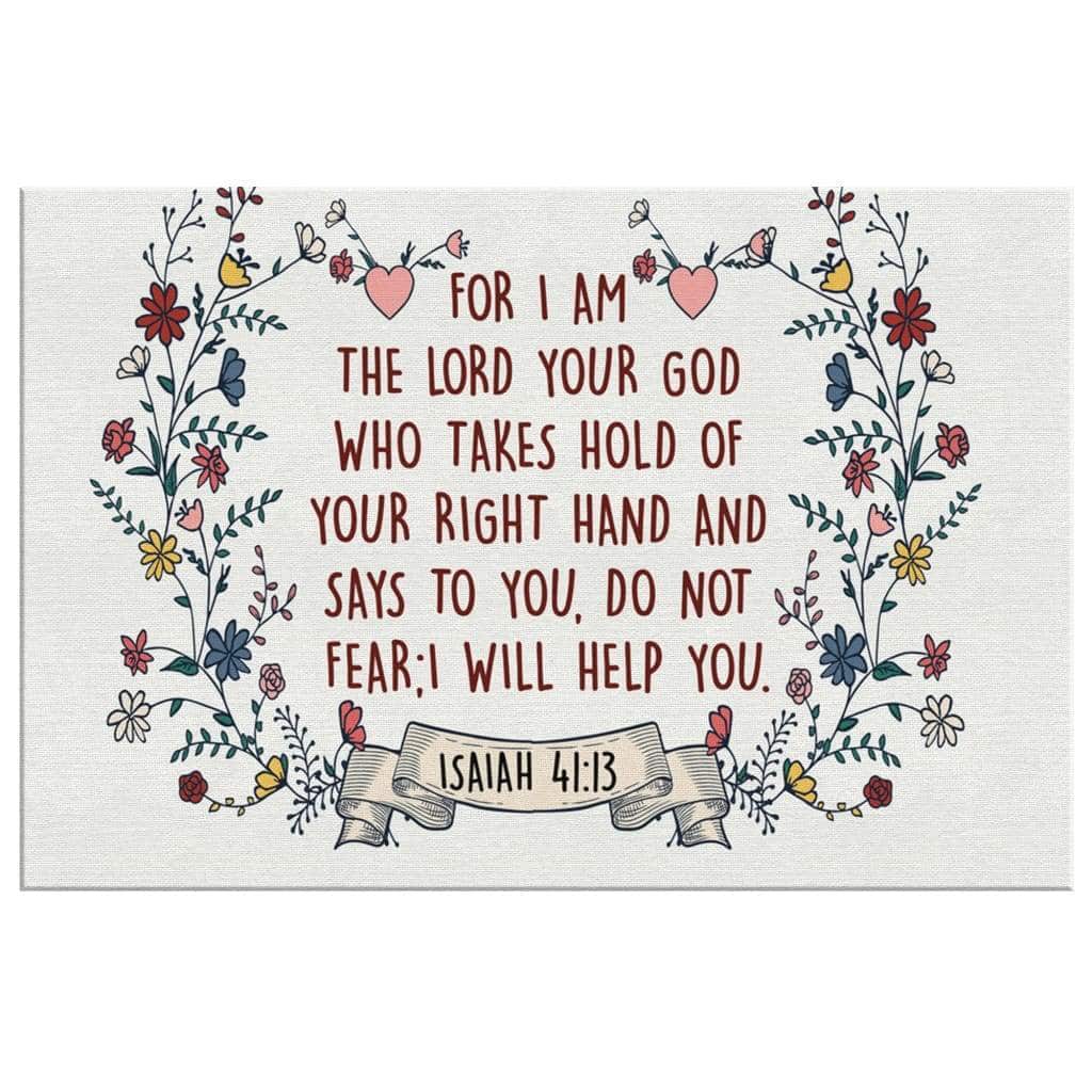 Christian Canvas Wall Art For I Am The Lord Your God Isaiah 41:13 Bible Verse Christian Canvas Wall Art For I Am The Lord Your God Isaiah 41:13 Bible Verse