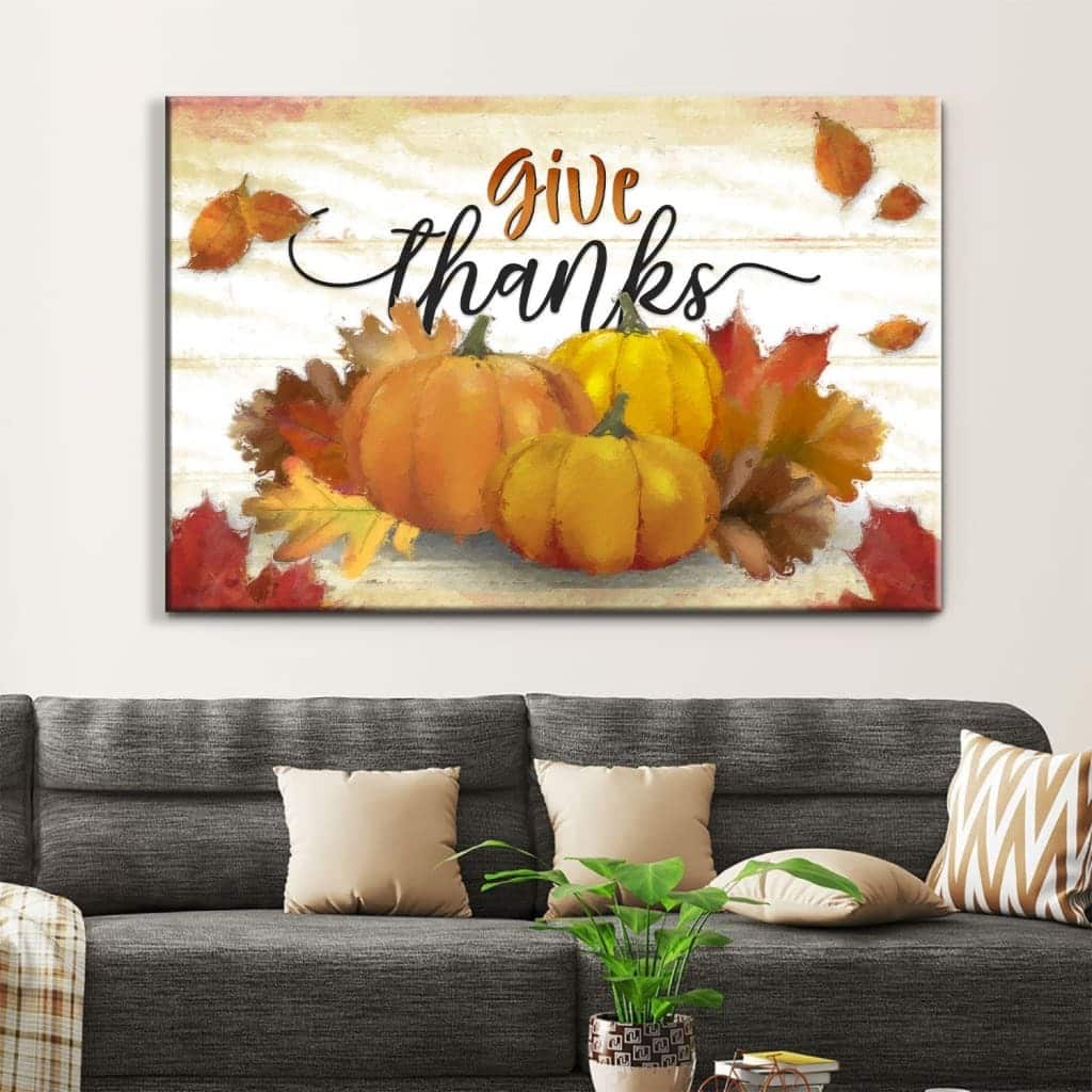 Christian Canvas Wall Art Give Thanks Pumpkin Fall Thanksgiving Christian Canvas Wall Art Give Thanks Pumpkin Fall Thanksgiving
