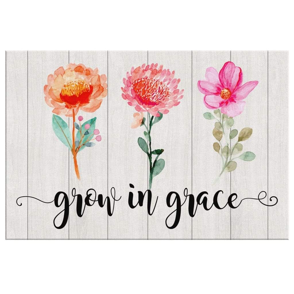 Christian Canvas Wall Art Grow In Grace Christian Canvas Wall Art Grow In Grace