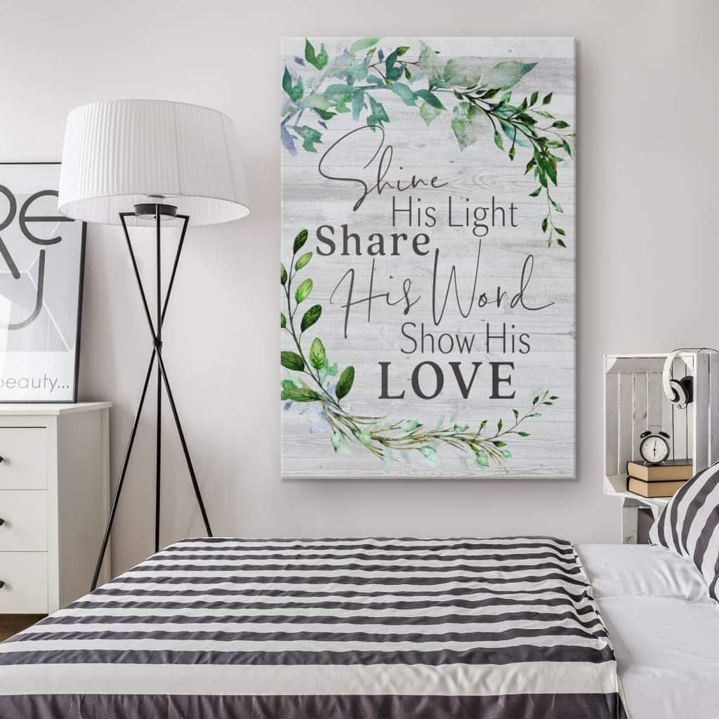 Christian Canvas Print Shine His Light Share His Word Show His Love Christian Canvas Print Shine His Light Share His Word Show His Love