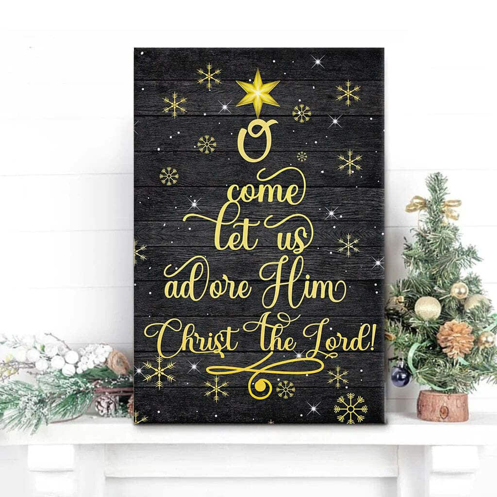 Christian Canvas Print Christmas Gifts O Come Let Us Adore Him Christ The Lord