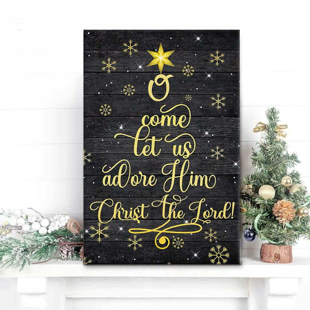 Christian Canvas Print Christmas Gifts O Come Let Us Adore Him Christ The Lord Christian Canvas Print Christmas Gifts O Come Let Us Adore Him Christ The Lord