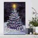 Christian Just Breathe Canvas Print Christmas Tree Christian Just Breathe Canvas Print Christmas Tree