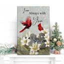 Christian Canvas Print I Am Always With You Cardinal Christian Canvas Print I Am Always With You Cardinal