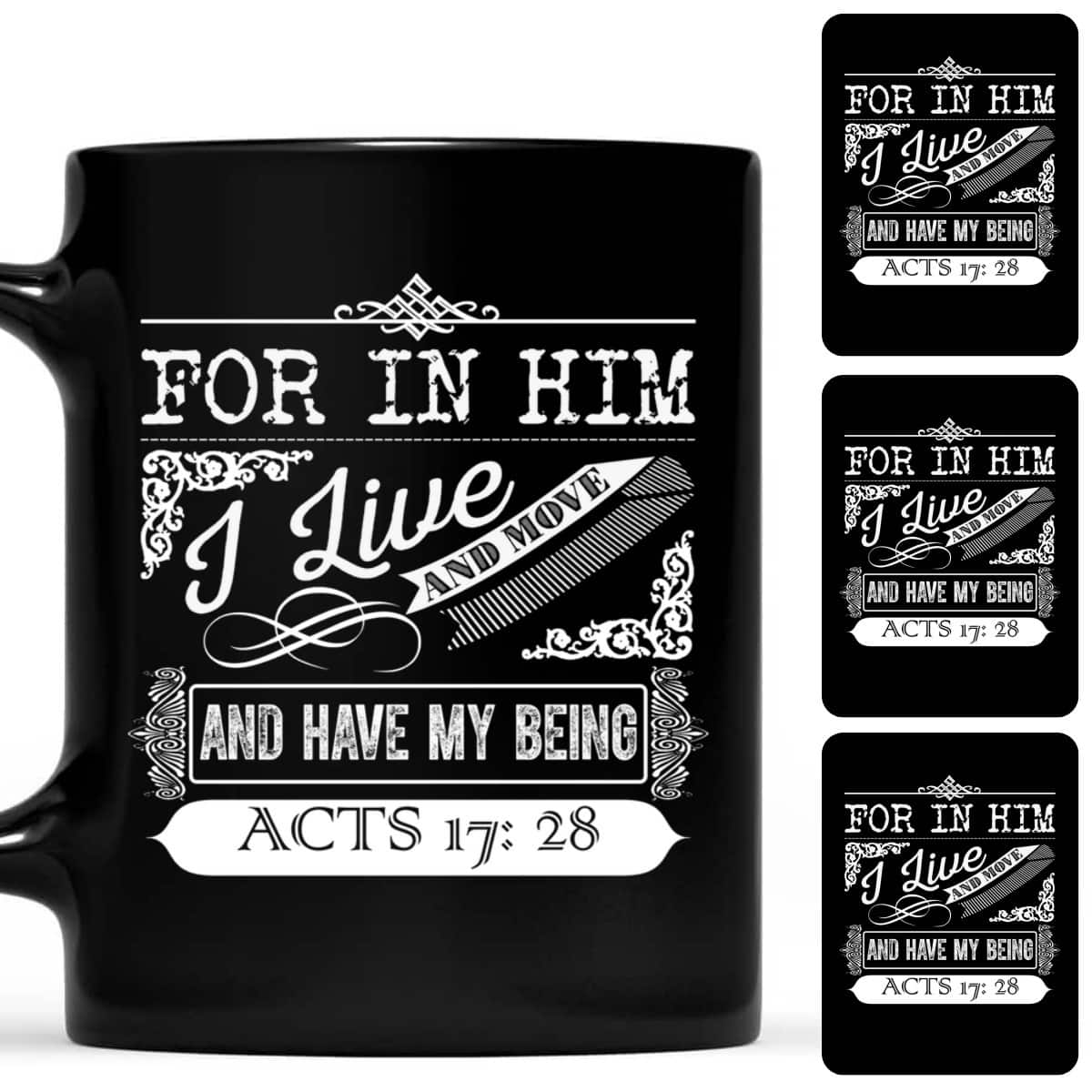 Christian Gift In Him I Live Move And Have My Being T-Shirt Christian Gift In Him I Live Move And Have My Being T-Shirt