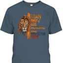 Man Of God Husband Protector Hero Lion Father's Day T-Shirt