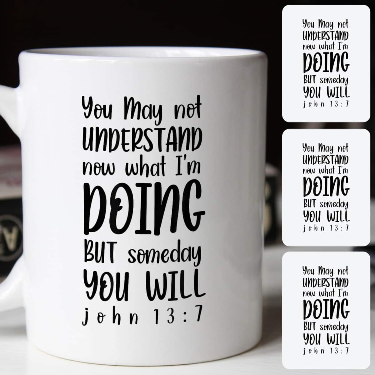 John 137 Christian Gift You May Not Understand Now What I'm Doing T-Shirt John 137 Christian Gift You May Not Understand Now What I'm Doing T-Shirt