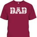 Blessed Dad Daddy Cross Christian Religious Father's Day T-Shirt