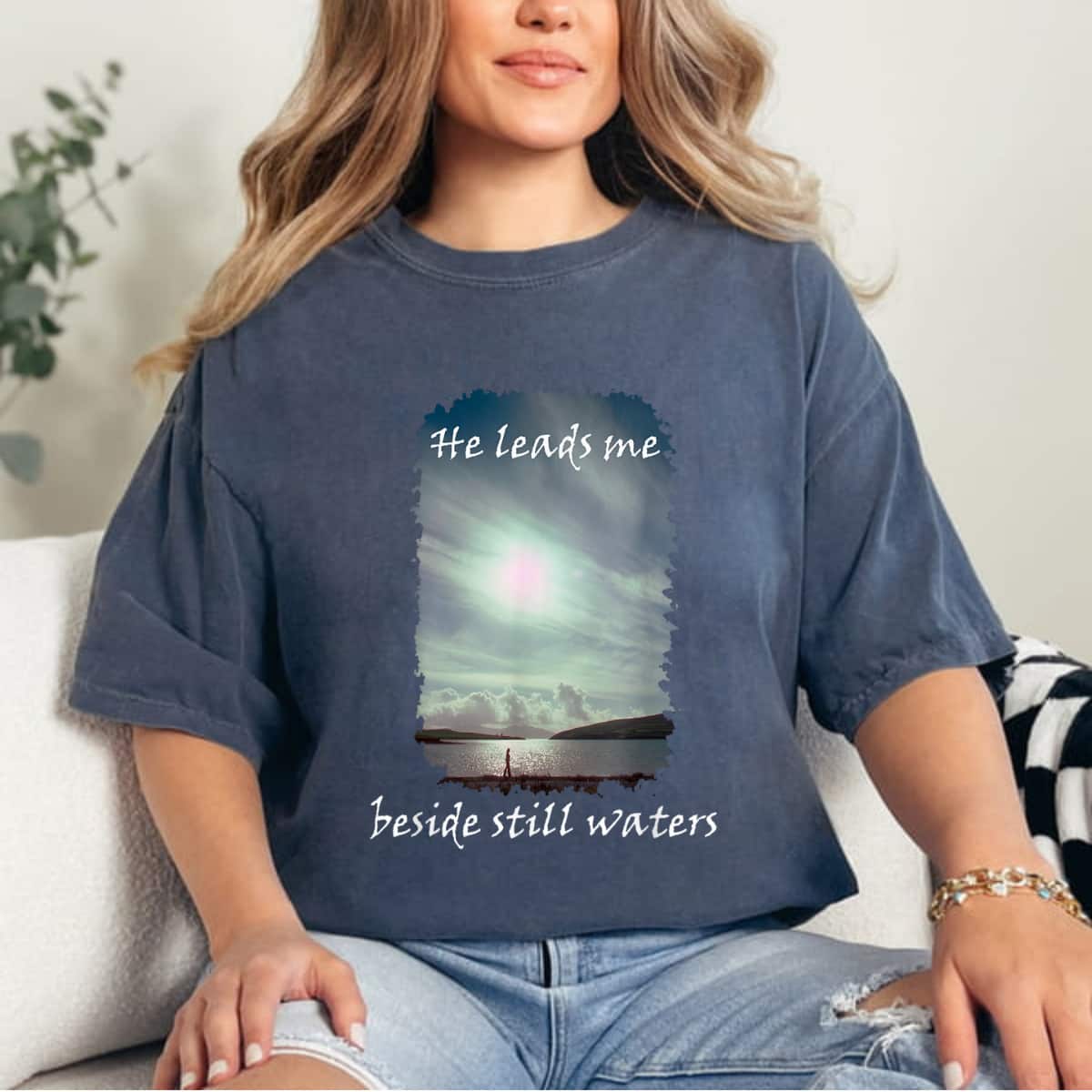 Psalm 23 He Leads Me Beside Still Waters T-Shirt