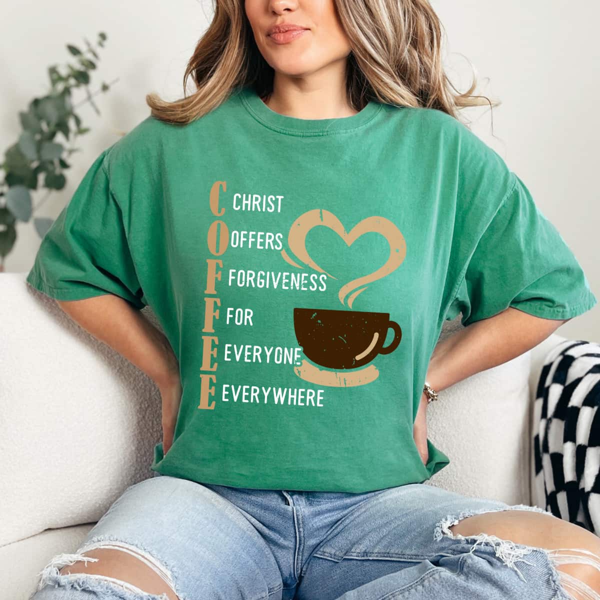 Coffee Christ Offers Forgiveness For Everyone Everywhere Christian Gift T-Shirt Coffee Christ Offers Forgiveness For Everyone Everywhere Christian Gift T-Shirt