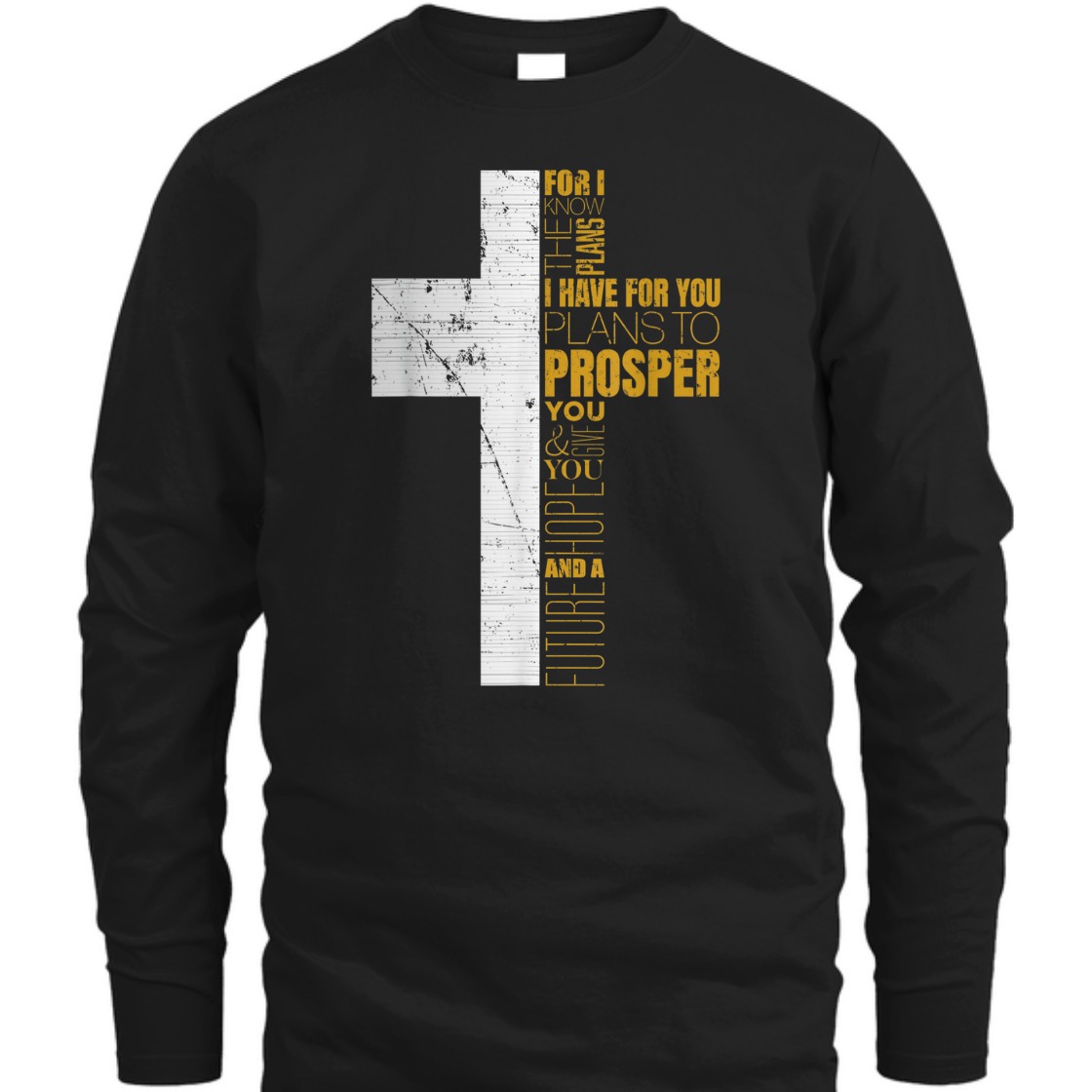 For I Know The Plans Jeremiah 29:11 Bible Verse T-Shirt For I Know The Plans Jeremiah 29:11 Bible Verse T-Shirt