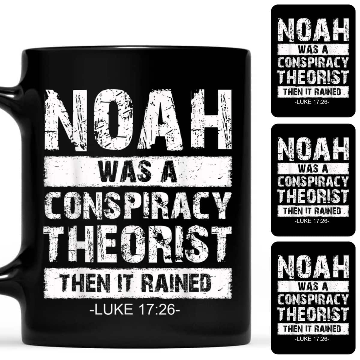Conservative Funny Christian Noah Was A Conspiracy Theorist T-Shirt Conservative Funny Christian Noah Was A Conspiracy Theorist T-Shirt