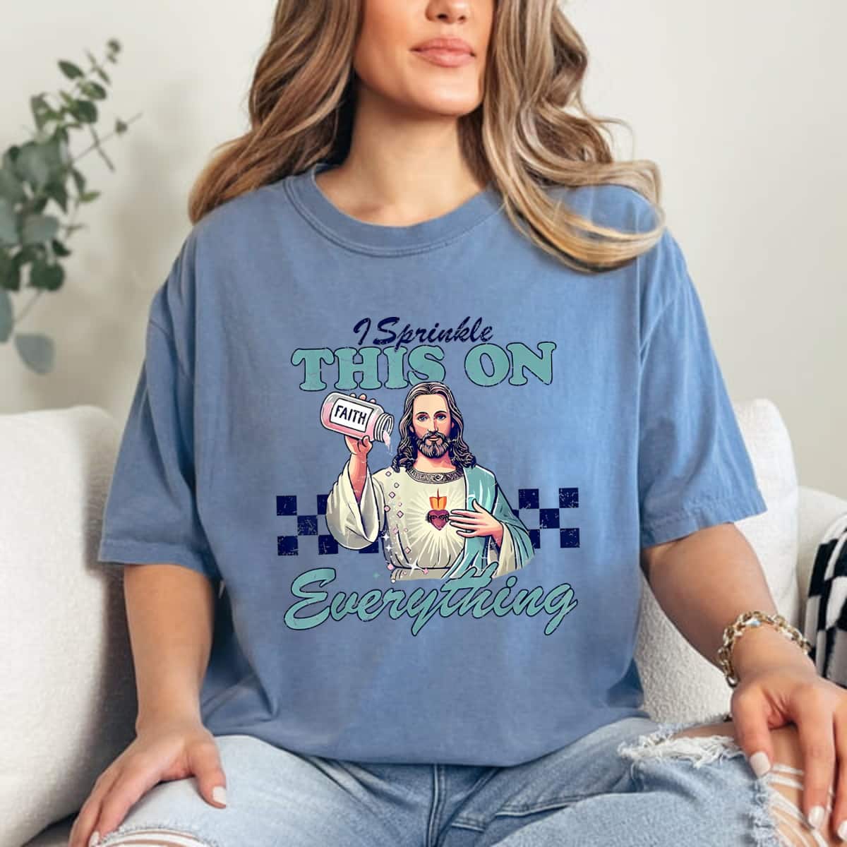 Funny Christian I Sprinkle This On Everything Christian Jesus Faith Quote T-Shirt Funny Christian I Sprinkle This On Everything Christian Jesus Faith Quote T-Shirt
