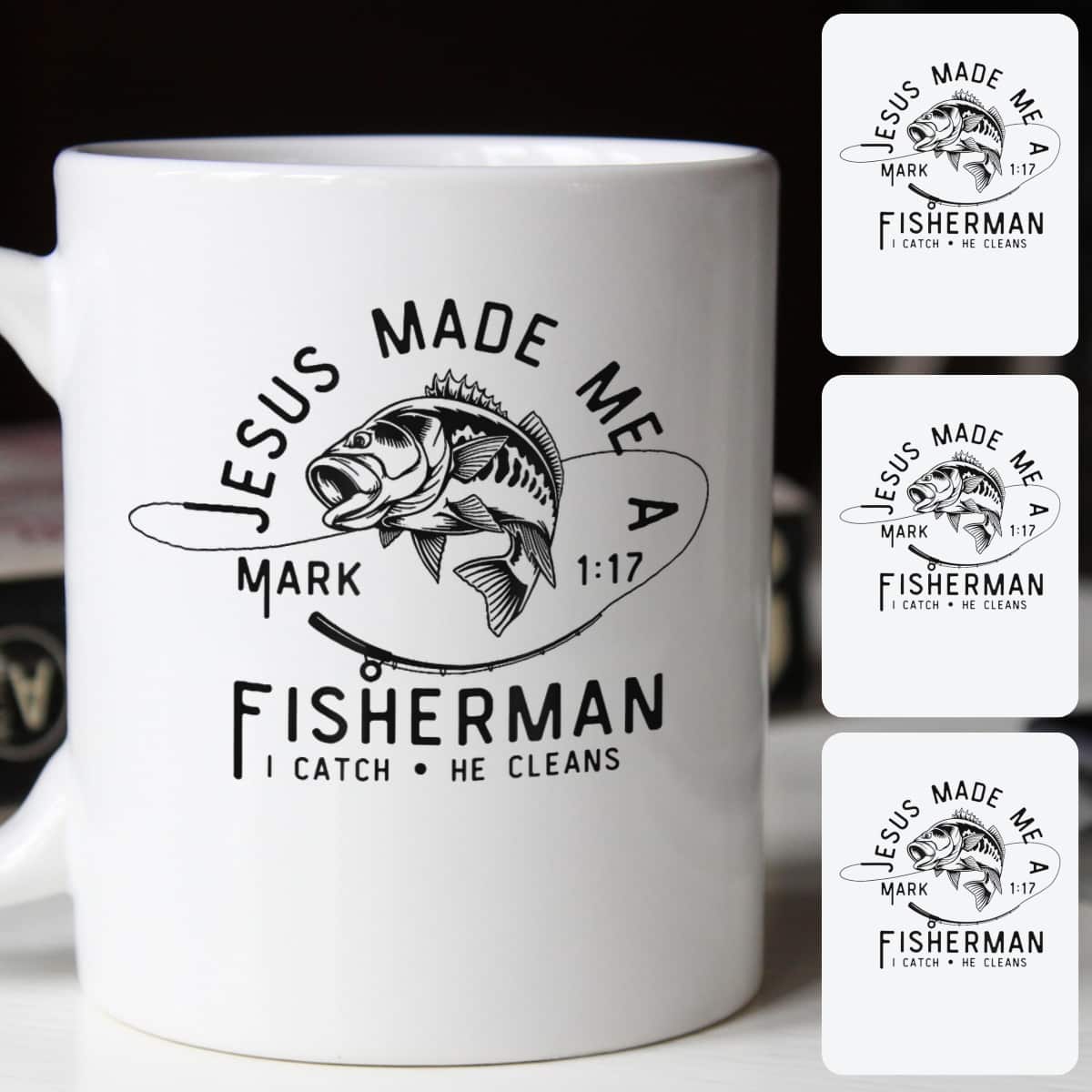 Jesus Made Me A Fisherman I Catch He Cleans Mark 117 T-Shirt Jesus Made Me A Fisherman I Catch He Cleans Mark 117 T-Shirt