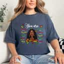 Black History Loc'd Afro Girl You Are Bible Verse Christian T-Shirt Black History Loc'd Afro Girl You Are Bible Verse Christian T-Shirt