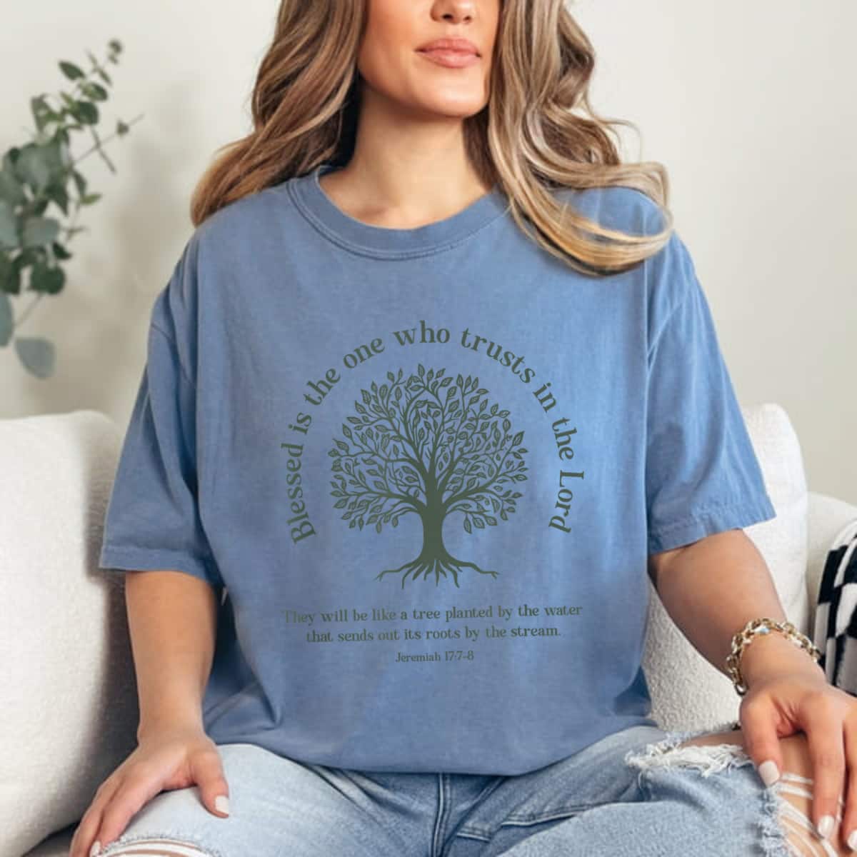 Christian Earth Day Tree Bible Verse Jeremiah 177-8 T-Shirt Christian Earth Day Tree Bible Verse Jeremiah 177-8 T-Shirt