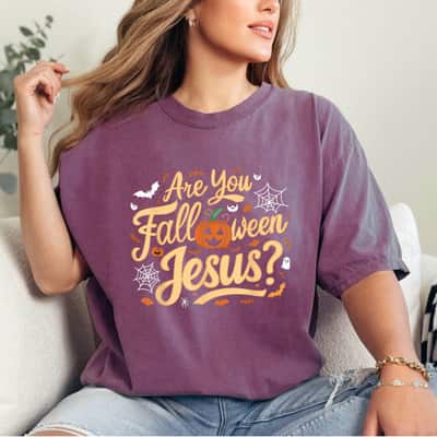 Are You Falloween Jesus Godly Halloween Matthew Bible Verse T-Shirt