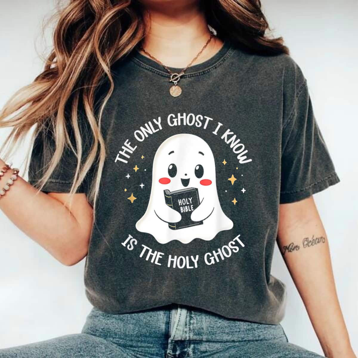 The Only Ghost I Know Is The Holy Ghost Halloween Gift T-Shirt The Only Ghost I Know Is The Holy Ghost Halloween Gift T-Shirt