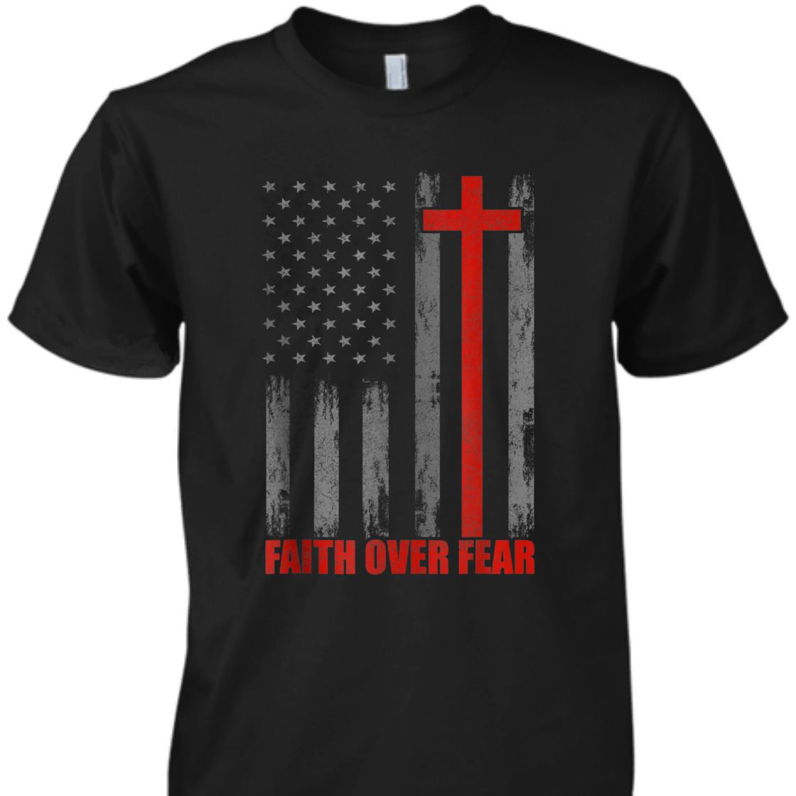 Faith Over Fear T-Shirt US American Flag With Cross For Patriot And Believers