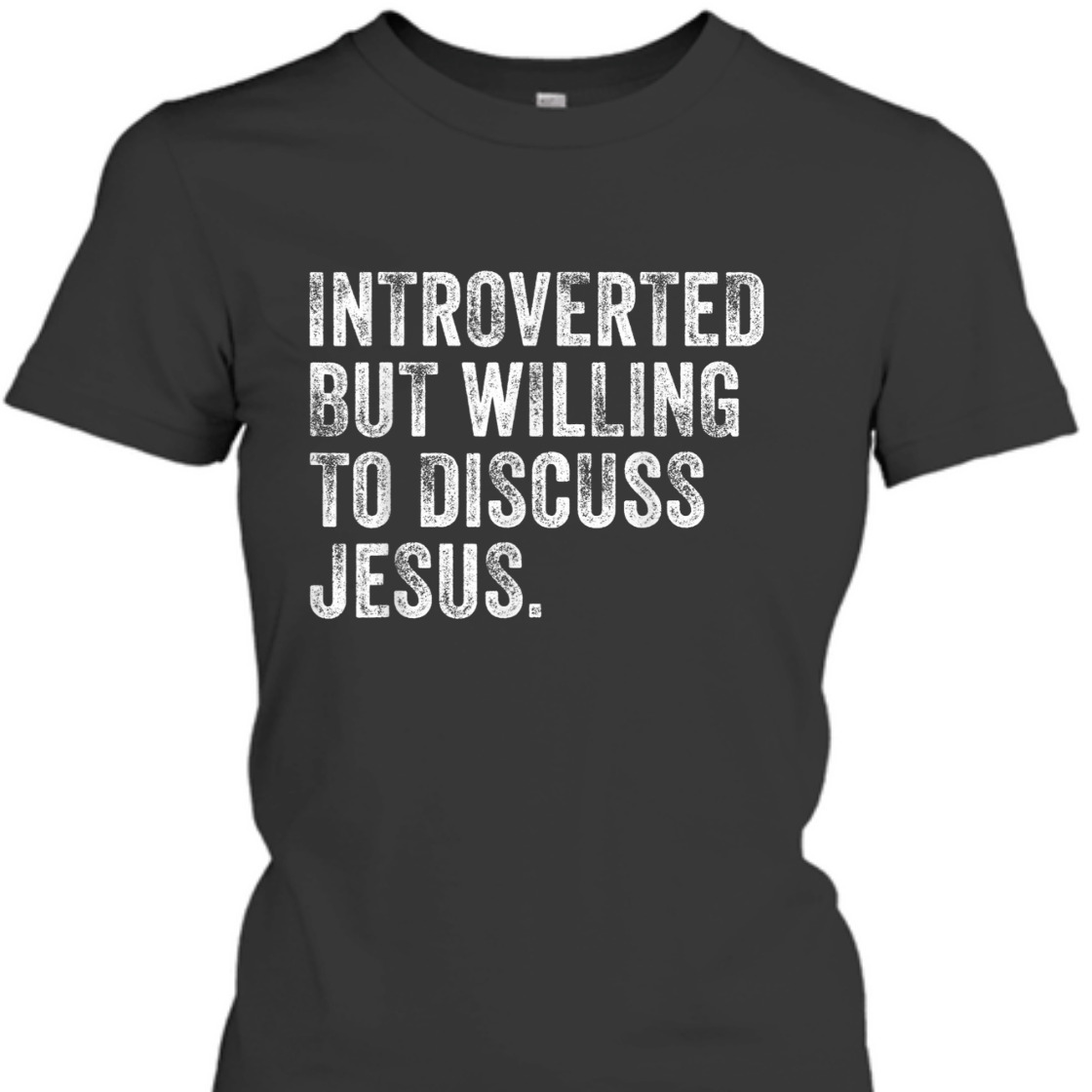 Introverted But Willing To Discuss Jesus T-Shirt Funny Christian Religious Gift Introverted But Willing To Discuss Jesus T-Shirt Funny Christian Religious Gift