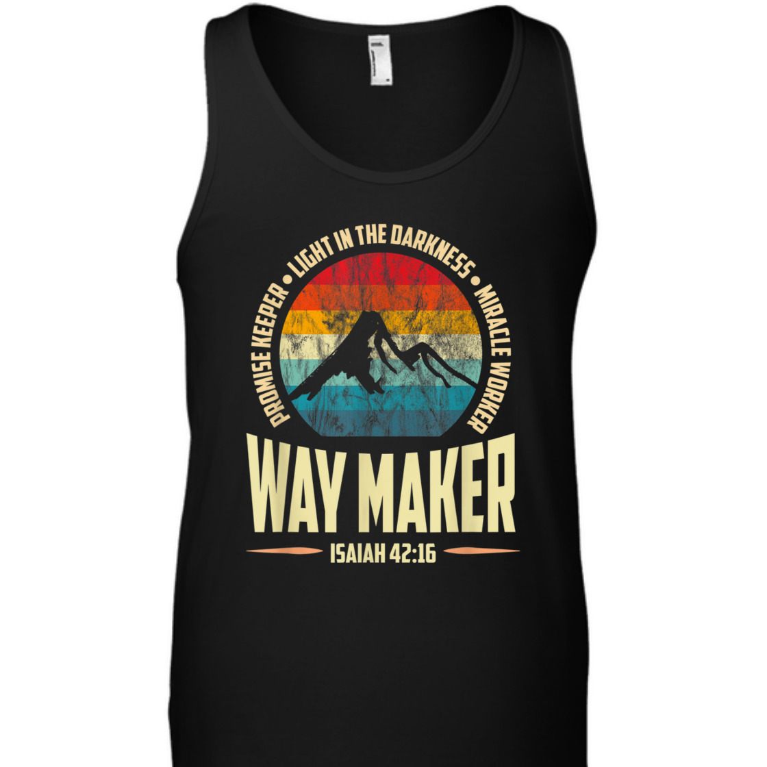 Vintage Waymaker Promise Keeper Miracle Worker Isaiah 42:16 T-Shirt Vintage Waymaker Promise Keeper Miracle Worker Isaiah 42:16 T-Shirt