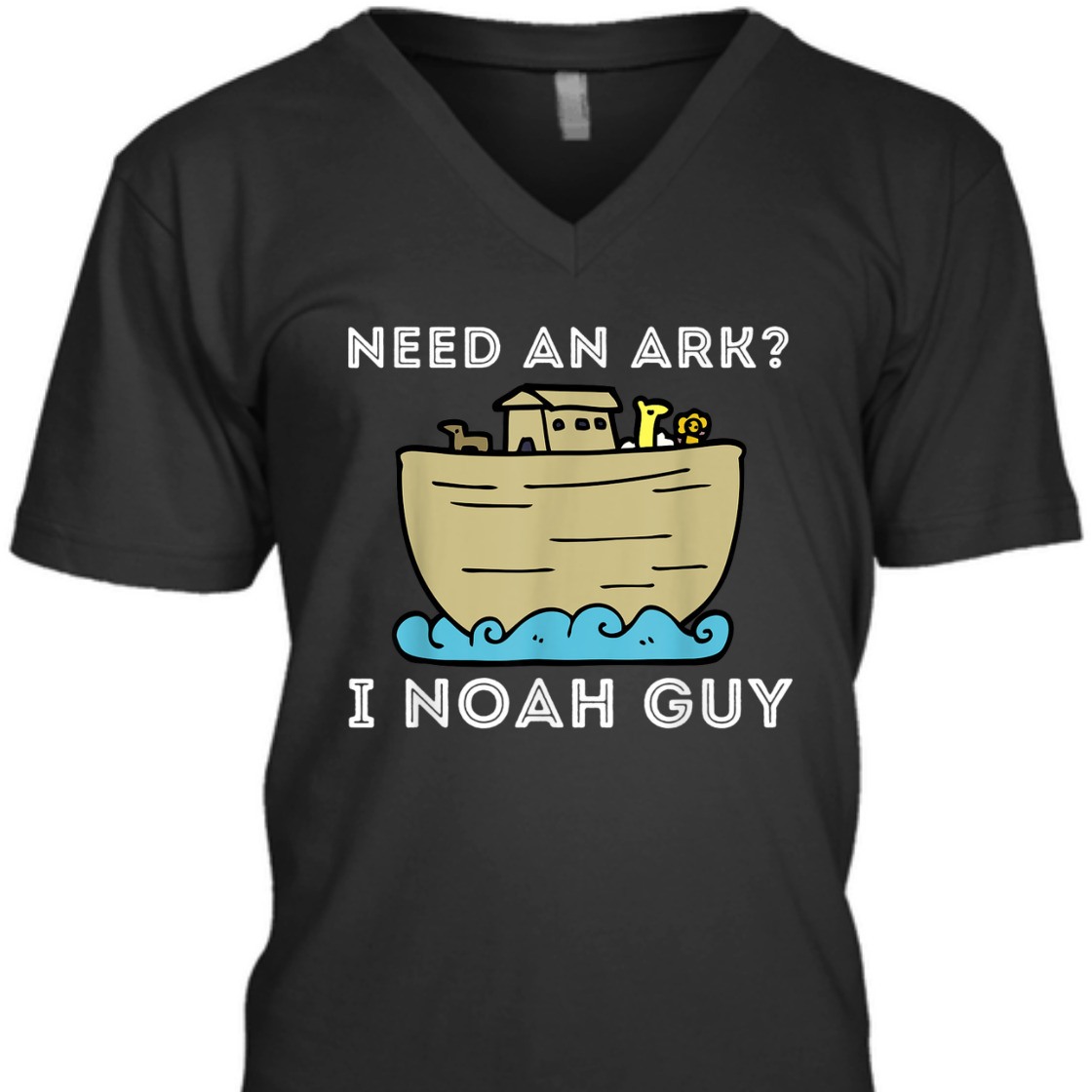 Need An Ark I Noah Guy Funny Christian Religious T-Shirt Need An Ark I Noah Guy Funny Christian Religious T-Shirt