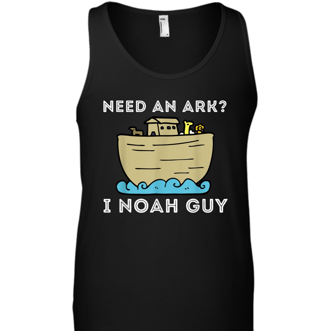 Need An Ark I Noah Guy Funny Christian Religious T-Shirt