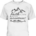 Christian Religious Bible Verse T-Shirt Faith Can Move Mountains Matthew 17:20
