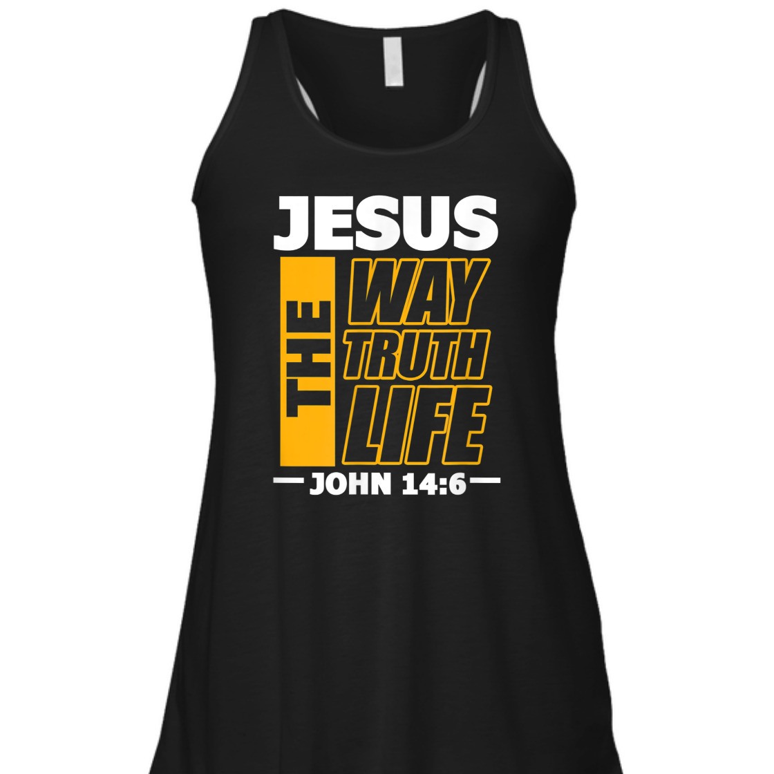 Jesus The Way Truth Life John 14:6 Christian Bible Verse T-Shirt Jesus The Way Truth Life John 14:6 Christian Bible Verse T-Shirt