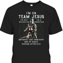 Armor Of God Knight Templar T-Shirt I'm On Team Jesus I'm A Save By Grace Seeking After God Armor Of God Knight Templar T-Shirt I'm On Team Jesus I'm A Save By Grace Seeking After God