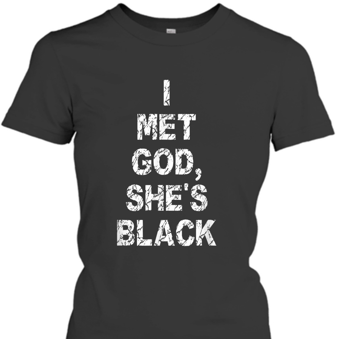 I Met God She's Black Women's V-Neck T-Shirt I Met God She's Black Women's V-Neck T-Shirt