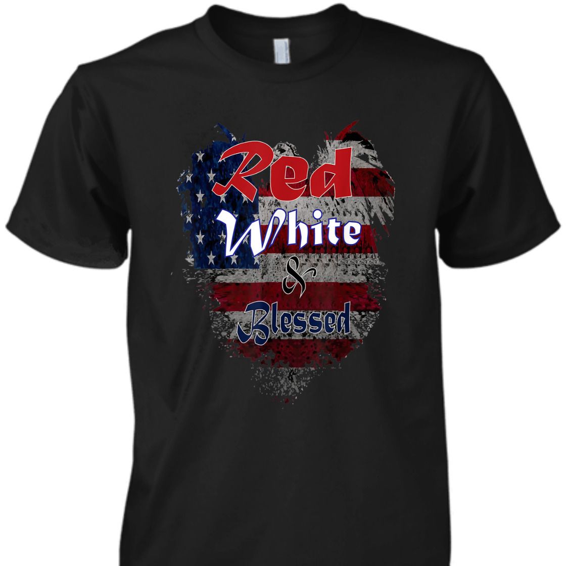 Red, White And Blessed With US Flag 4th Of July Independence Day T-Shirt Red, White And Blessed With US Flag 4th Of July Independence Day T-Shirt