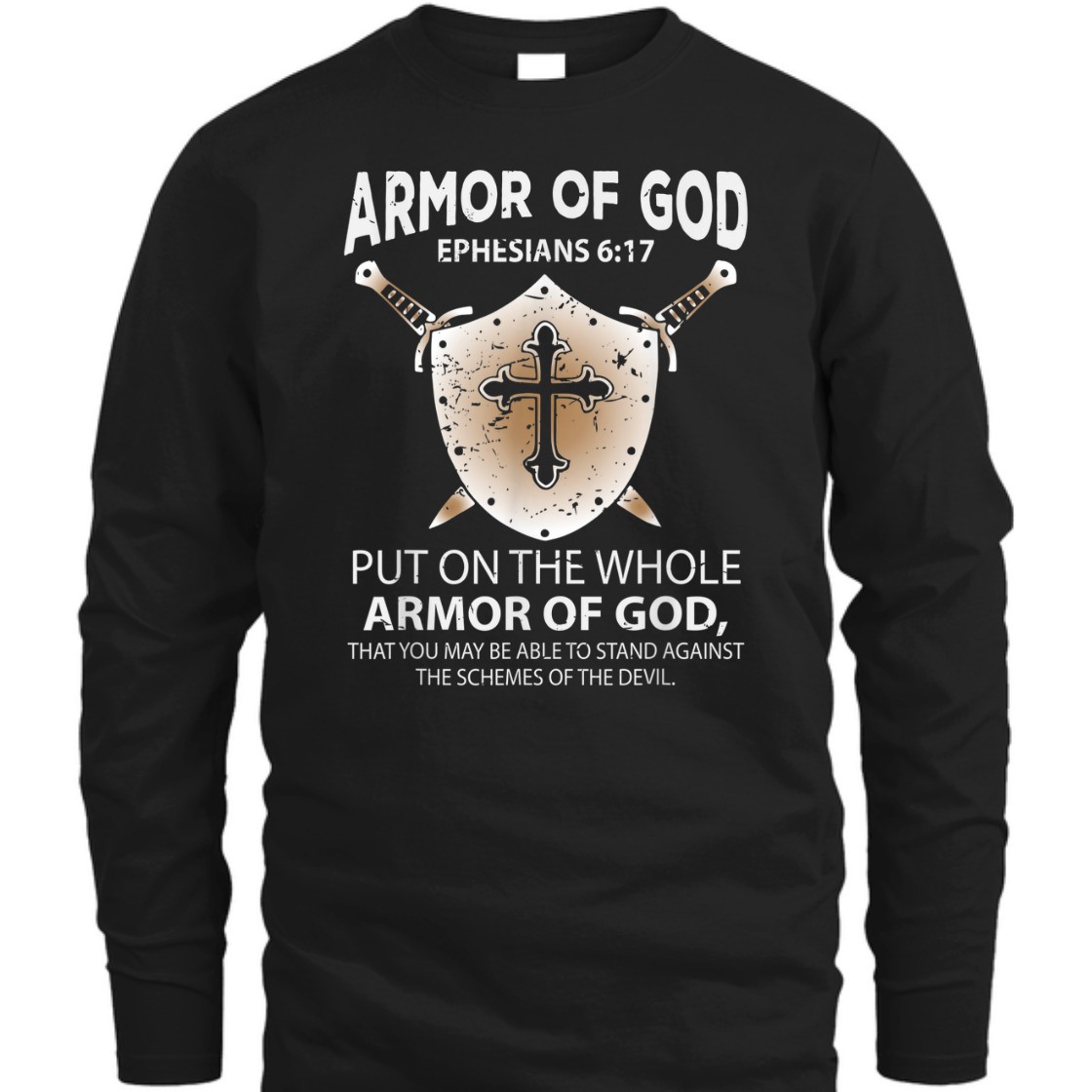Armor Of God Ephesians 6:17 Perfect Gift For Believers T-Shirt Armor Of God Ephesians 6:17 Perfect Gift For Believers T-Shirt
