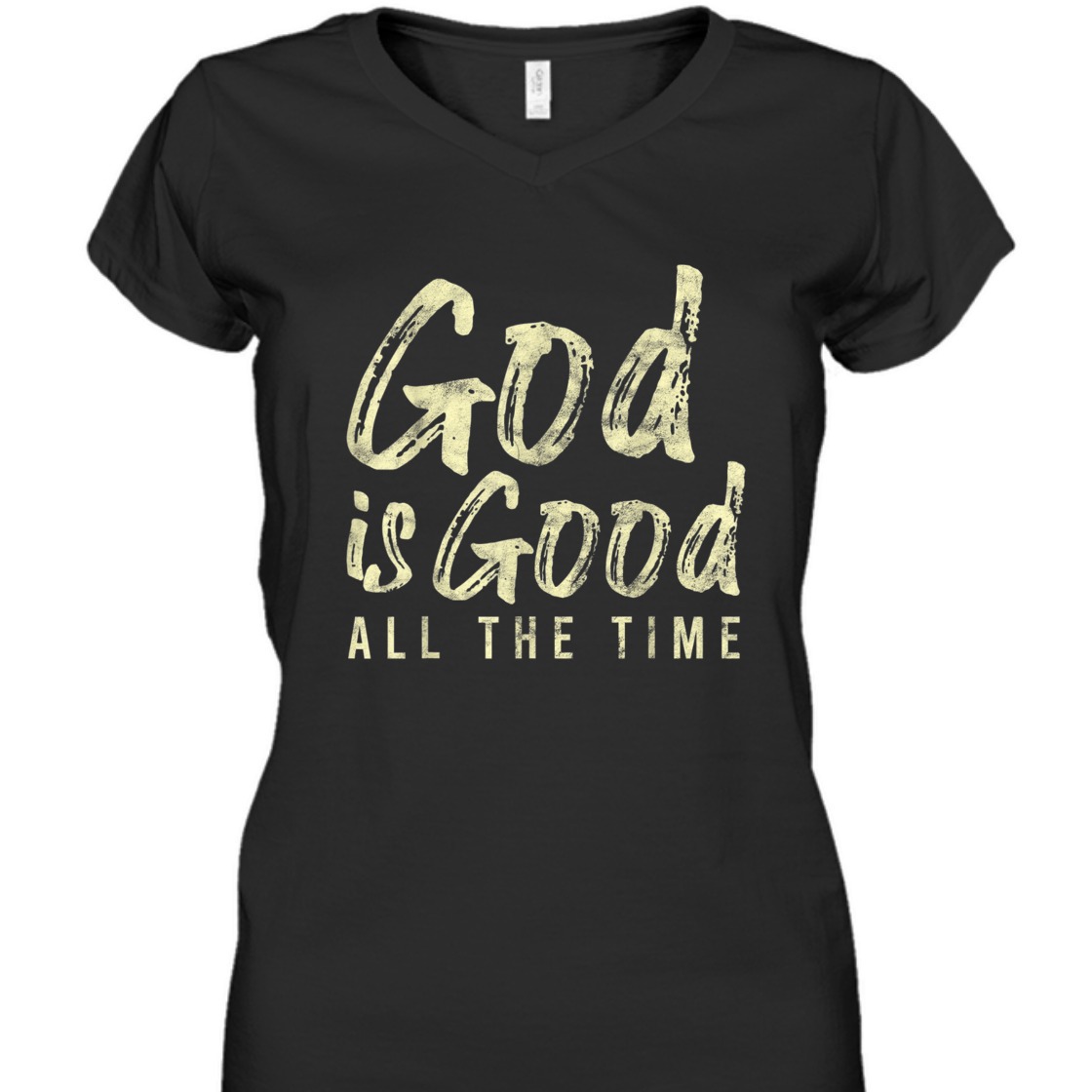 God Is Good All The Time Perfect T-Shirt For Believers God Is Good All The Time Perfect T-Shirt For Believers
