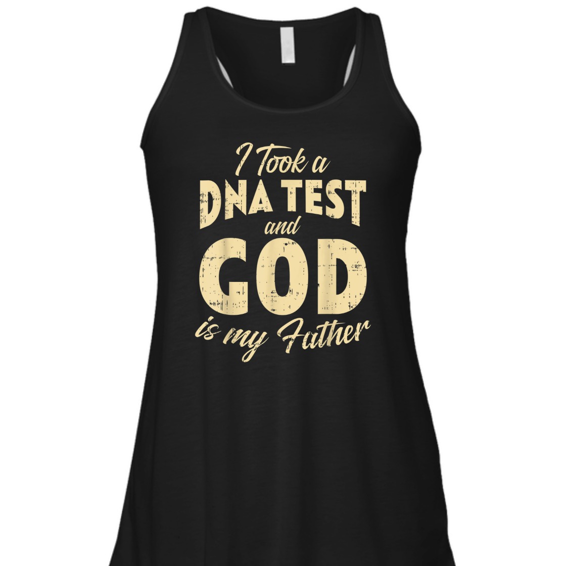 DNA Test And God My Father Funny Jesus Christ Religious T-Shirt