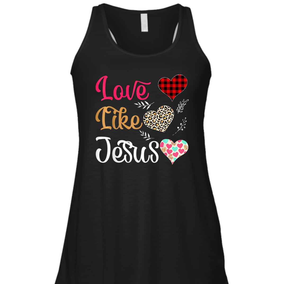 Love Like Jesus T-Shirt Love Like Jesus T-Shirt