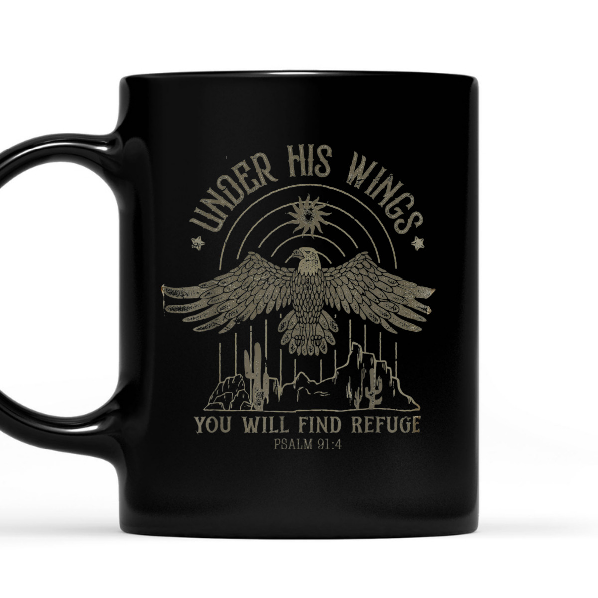 Bible Verse T-Shirt Eagle Psalm 91:4 Under His Wings You Will Find Refuge Bible Verse T-Shirt Eagle Psalm 91:4 Under His Wings You Will Find Refuge