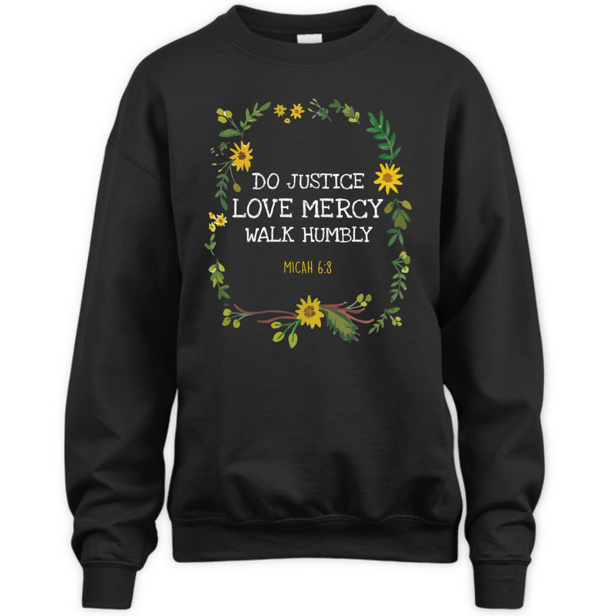 Do Justice Love Mercy Walk Humbly Micah 6:8 Christian Bible Verse T-Shirt