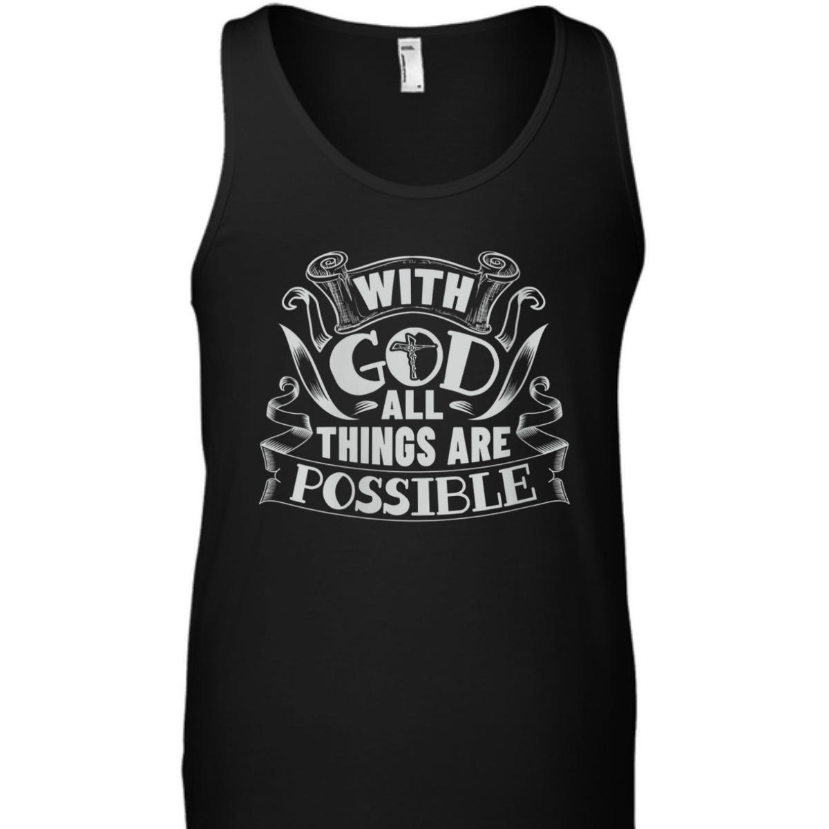 With God All Things Are Possible T-Shirt Christian Faith Gift With God All Things Are Possible T-Shirt Christian Faith Gift