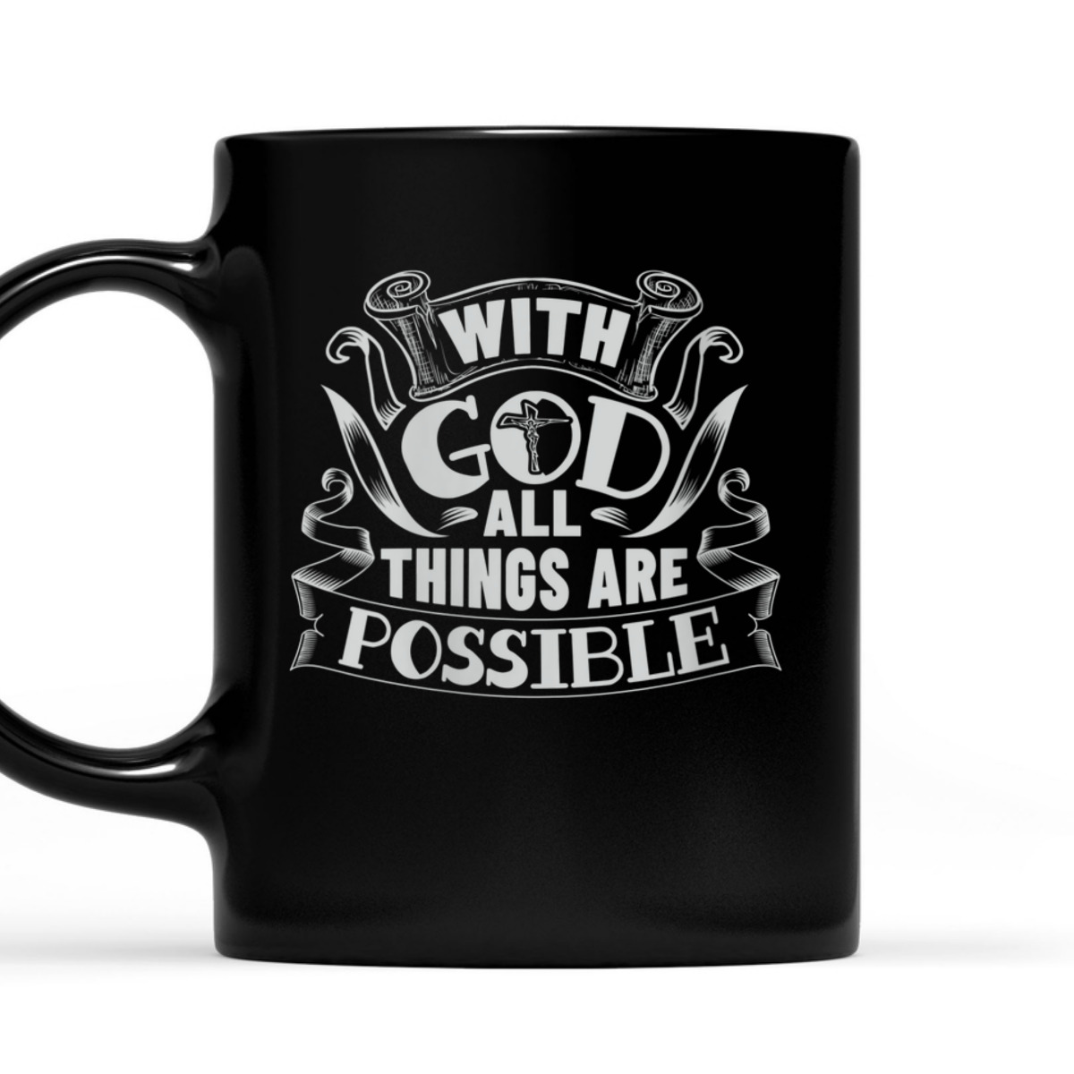 With God All Things Are Possible T-Shirt Christian Faith Gift With God All Things Are Possible T-Shirt Christian Faith Gift