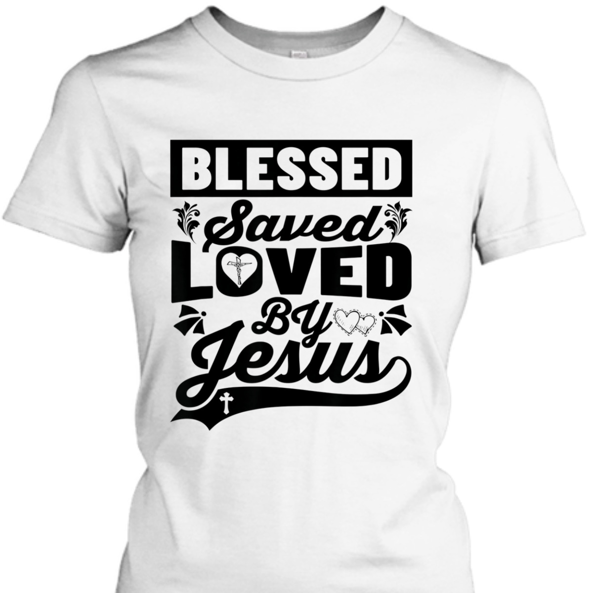 Blessed Saved Loved By Jesus T-Shirt My Superhero Is Jesus Blessed Saved Loved By Jesus T-Shirt My Superhero Is Jesus