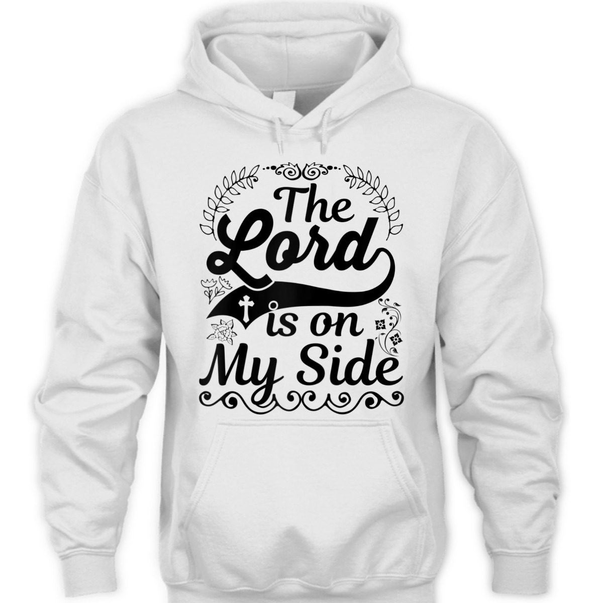 The Lord Is On My Side T-Shirt Awesome Christian Gift For Believers